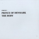 Prince Of Denmark - The Body (Vinyl)