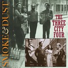 The Three City Four - Smoke & Dust (Reissued 2010)