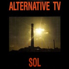 Alternative Tv - Sol (EP)