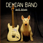 Demian Band - Bull Blues