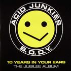 Acid Junkies - B.O.D.Y.