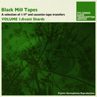 Pye Corner Audio - Black Mill Tapes Vol. 1: Avant Shards