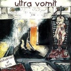 Ultra Vomit - Kebabized At Birth