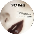Alland Byallo - She Dines On My Eyes (EP)