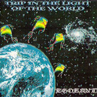 Egoband - Trip In The Light Of The World