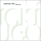 Someone Else - Fallacial (EP)