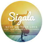 Sigala - Give Me Your Love (CDS)