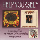 Help Yourself - Strange Affair / The Return Of Ken Whaley / Happy Days CD1
