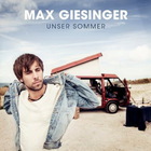 Max Giesinger - Unser Sommer (EP)