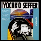Yochk'o Seffer - Ghilgoul