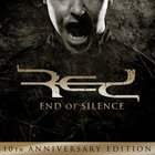 Red - End of Silence: 10th Anniversary Edition