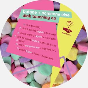 Dink Touching (Feat. Someone Else) (EP)