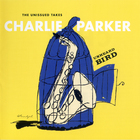 Charlie Parker - Unheard Bird: The Unissued Takes CD1
