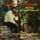 Gladstone Anderson - Sings Songs For Today And Tomorrow And Radical Dub Session CD2