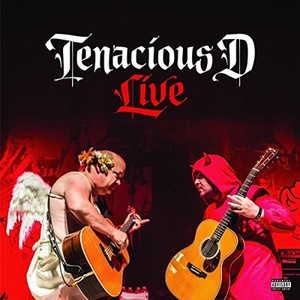 Tenacious D: Tenacious D Live