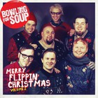 Bowling For Soup - Merry Flippin' Christmas Vol. 2 (EP)