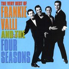 Frankie Valli & The Four Seasons - The Very Best Of Frankie Valli & The Four Seasons