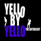 Yello - Yello By Yello Anthology (Limited Deluxe Edition) CD3