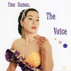Yma Sumac - The Voice