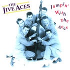 The Jive Aces - Jumpin' With The Aces