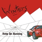 The Winters Brothers Band - Keep On Running