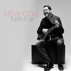 Steve Cole - Turn It Up