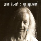 John Verity - My Religion