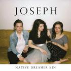 Joseph - Native Dreamer Kin
