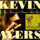 Kevin Ayers - The Harvest Years 1969-1974: Joy Of A Toy CD1