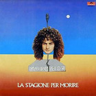 Mauro Pelosi - La Stagione Per Morire (Remastered 2010)