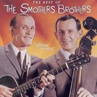 The Smothers Brothers - Sibling Revelry: The Best Of The Smothers Brothers