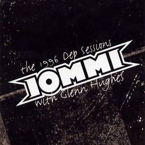 The 1996 Dep Sessions (Feat. Glenn Hughes)