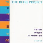 Reese Project - Faith Hope & Clarity Remixed CD1