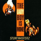 The Ladyboy Is Mine (CDS)