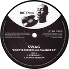 Swag - Groove Seekers Allowance (EP)