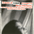Peter Herborn - Traces Of Trane