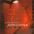 Sara Noxx - Nonvoxx