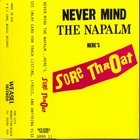Sore Throat - Never Mind The Napalm... Here'