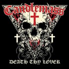 Candlemass - Death Thy Lover (EP)