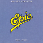 Shakin' Stevens - The Epic Masters CD10