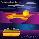 Dean Friedman - Submarine Races