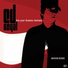 Ed Royal - Live Your Dreams Remixed