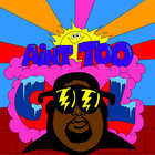 Lunchmoney Lewis - Ain't Too Cool (CDS)