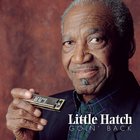 Little Hatch - Goin' Back (Reissued 2000)