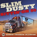 Slim Dusty - Sittin' On 80 CD4