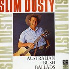 Slim Dusty - Australian Bush Ballads