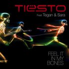 Tegan And Sara - Feel It In My Bones (MCD)