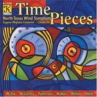 North Texas Wind Symphony - Time Pieces