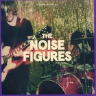 The Noise Figures - The Noise Figures
