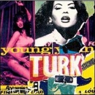 Young Turk - N.E. 2Nd Ave.